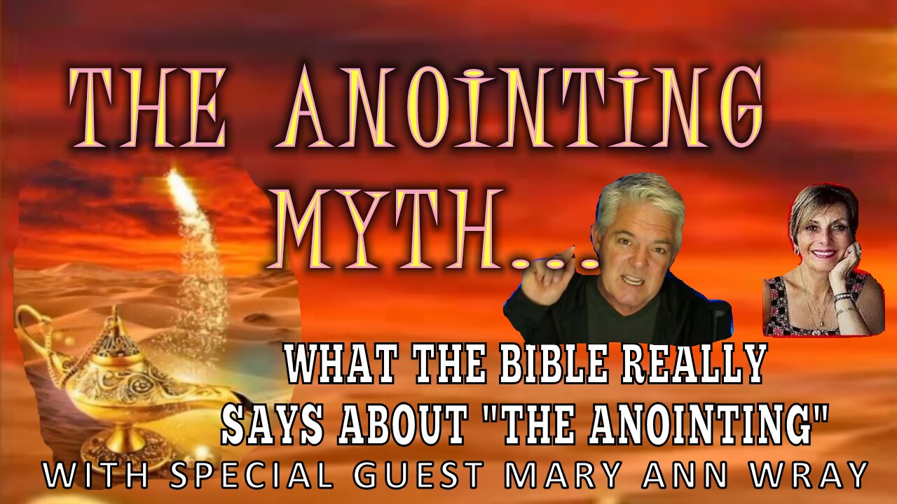 THE ANOINTING MYTH