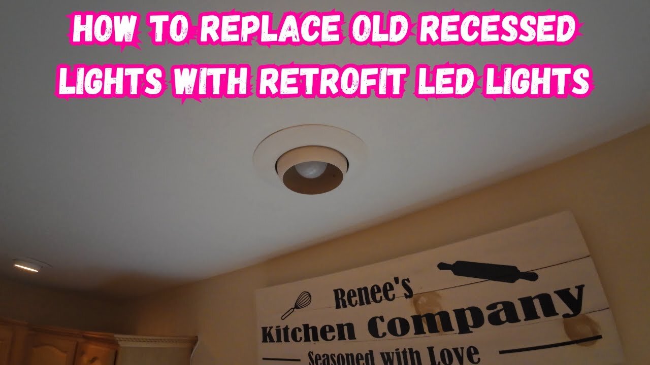 How to replace old recessed lights with Retrofit LED lights