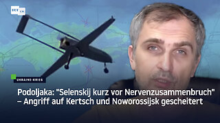 Podoljaka: "Selenskij kurz vor Nervenzusammenbruch"