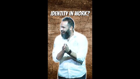 Identity in Work