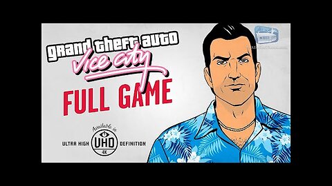 GTA Vice City - Full Game Walkthrough