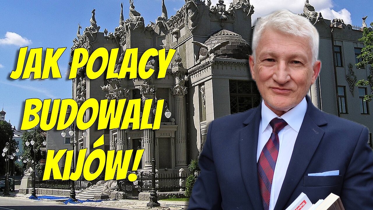 Marek Skalski: XIX-wieczny Kijów polskim miastem!