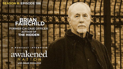 Should we be afraid of China? with former CIA Officer and author of The Hidden, Brian Fairchild