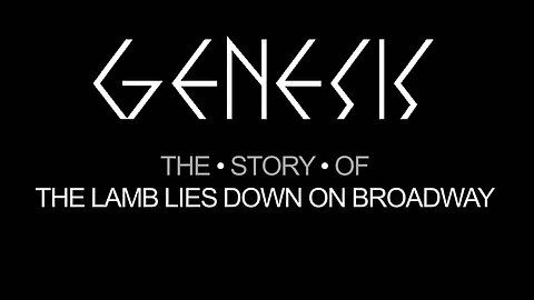 Genesis - The Story of The Lamb Lies Down On Broadway Documentary