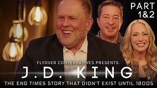 The End-Times Story Most Christians Believe Didn’t Exist Until the 1800s w/ J.D. King | Deep Dive | FOC Show
