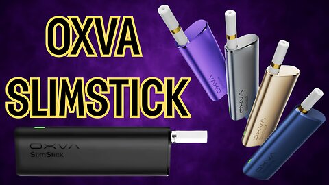 OXVA Slimstick Prefilled Pod Unboxing
