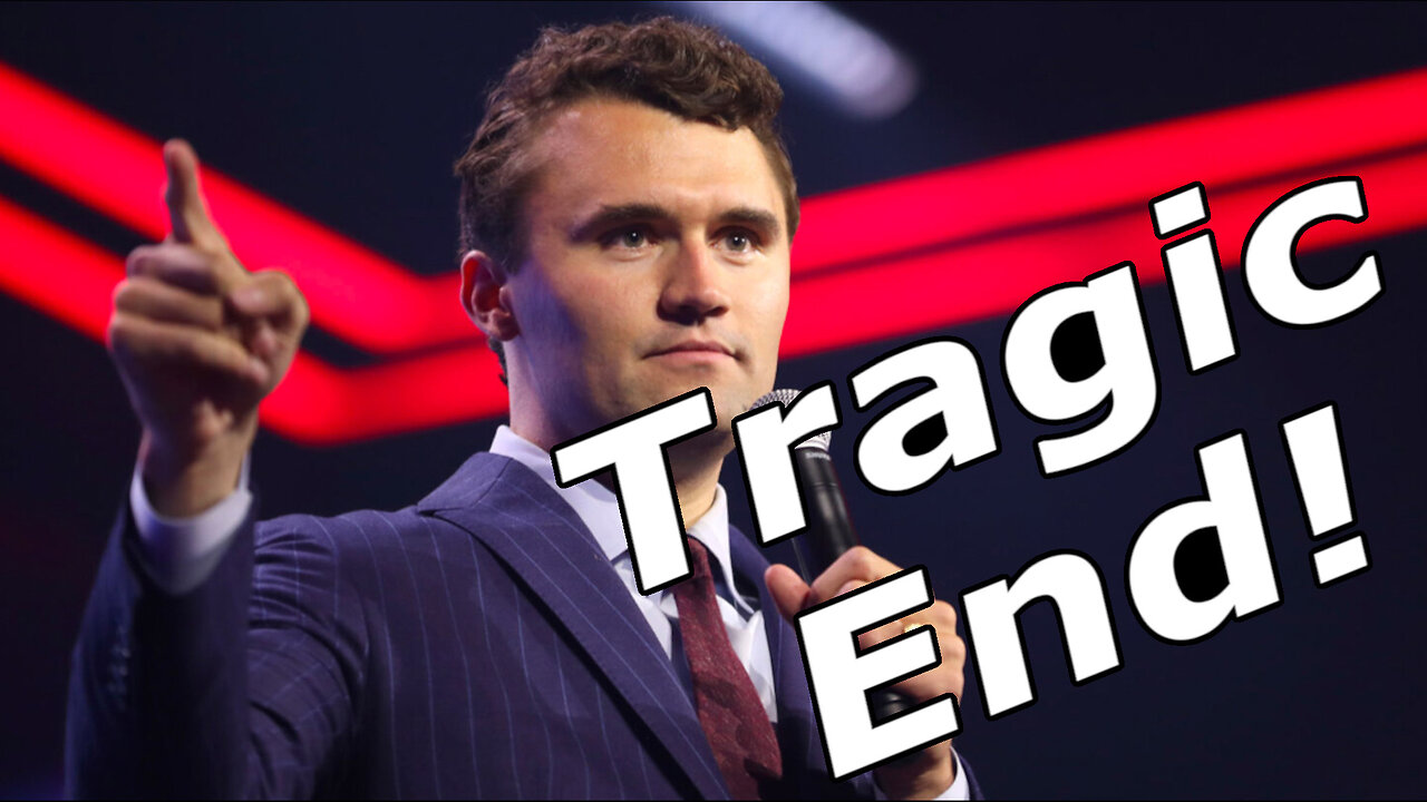 CHARLIE KIRK is No Longer With US!