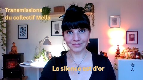 Le silence est d'or | Transmissions du collectif Mella