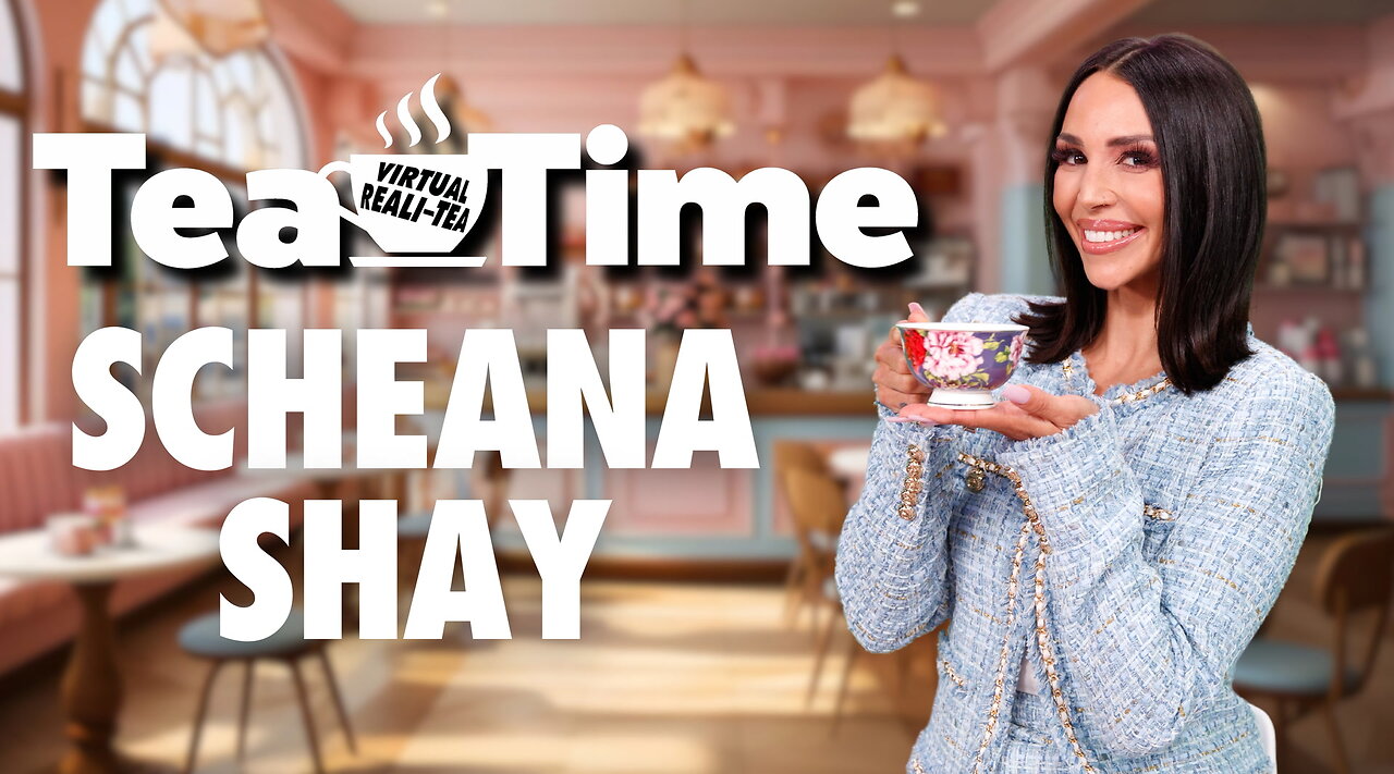 Scheana Shay details beef with new 'VPR' cast member on Virtual Reali-Tea's 'Tea Time'
