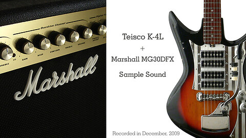 Teisco K-4L + Marshall MG30DFX Sample sound