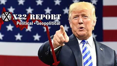 X22 Report. Trump News. And We Know. Sg Anon. Restored Republic ~ Checkmate