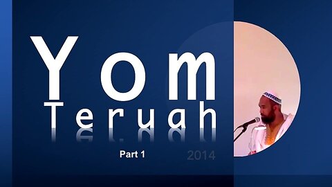 Yom Teruah Part 1
