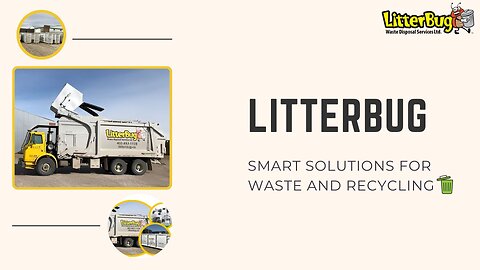 LitterBug Provides Complete Waste and Recycling Services