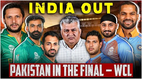 No WCL Semi-Final: India Backs Out of Match Against Pakistan
