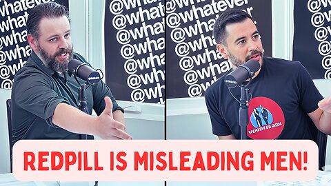 He Hates Redpill AND Self-Improvement – Andrew Fires Back!