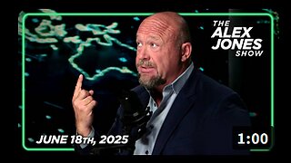 Alex Jones full show 6-18, Will we go to was with Iran, 2020 election news and more