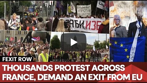 Frexit Protesters Take To The Streets In Paris, Tear EU Flags, Macron’s Govt On Its Knees?