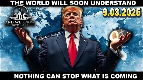 And We Know 9.3.25: "The WORLD Will SOON UNDERSTAND, Nothing Can Stop What Is COMING, Pharma, MSM"