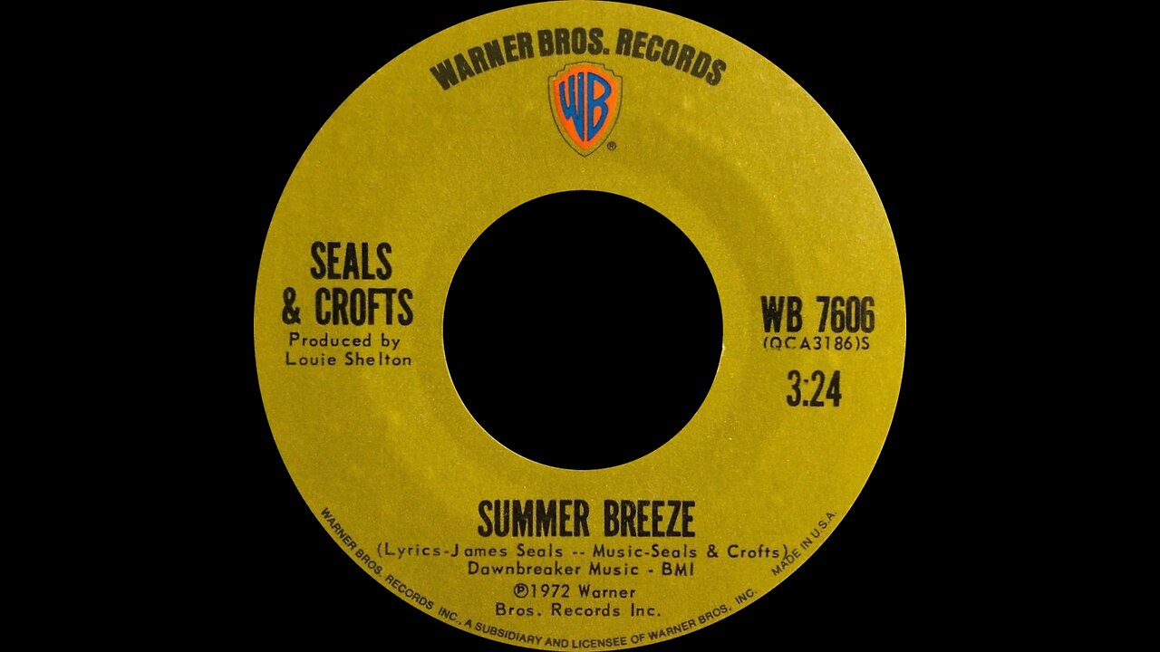 Summer Breeze ~ Seals & Crofts