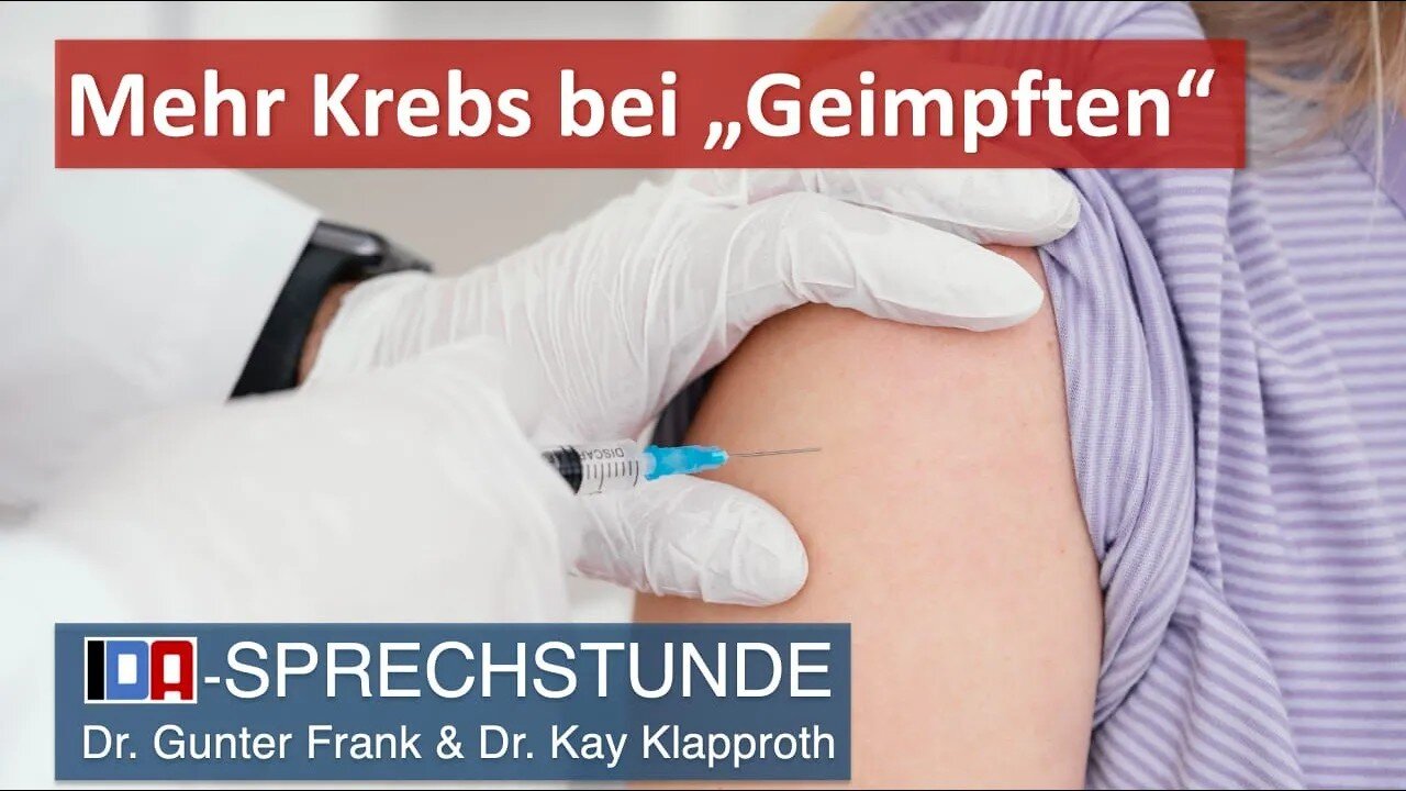 15.19.25 IDA🔝SPRECHSTUNDE💉👉Mehr Krebs bei „Geimpften“ - mit G. Frank / K. Klapproth