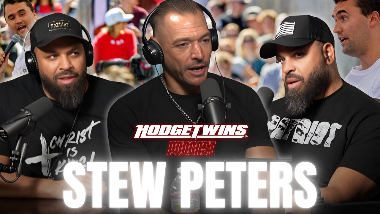 Hodgetwins & Stew Peters Discuss The Charlie Kirk Murder and What Comes Next...