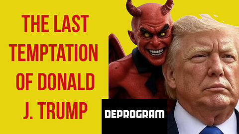 DeProgram: “Trump Tempted by the Neocons”