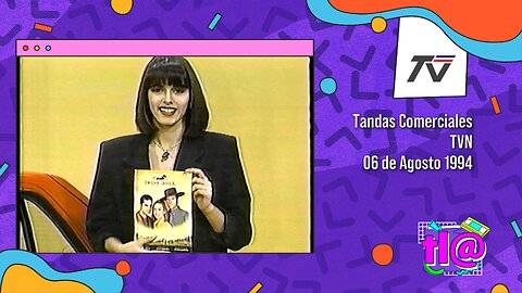 Tandas Comerciales TVN (06 de Agosto 1994)