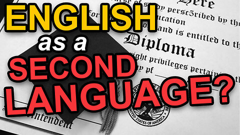English As A Second Language | Dumbest Bill in America