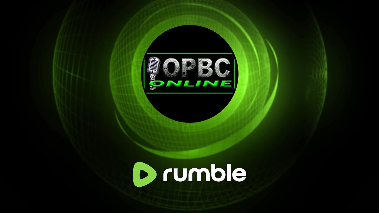 OPBC Open Line, Q & A and Current Events
