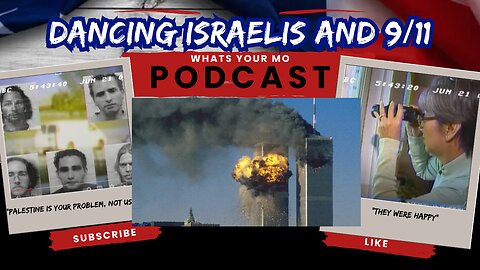 Dancing Israeli's (Jews) 9-11 Truth