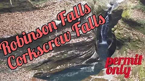 Robinson Falls - Corkscrew Falls -- Permit only - hocking hills ohio