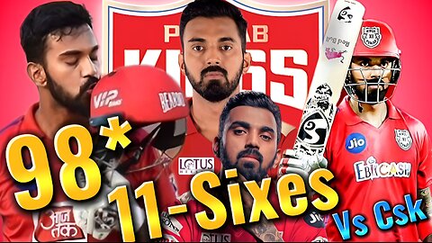 KL Rahul Destroys CSK with 98* | IPL 2021 Batting Masterclass*