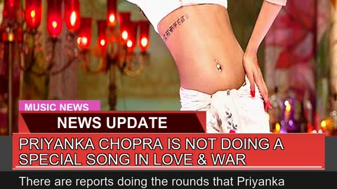 Priyanka Chopra is Not Doing a Special Song in Lov