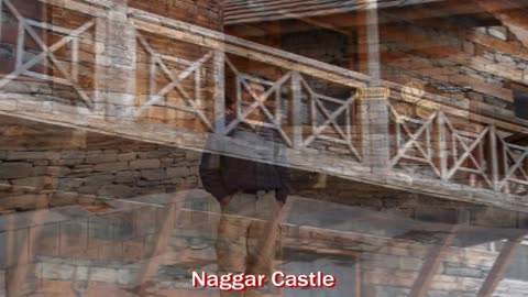 Naggar Castle | A Glimpse into Kullu's Royal Heritage