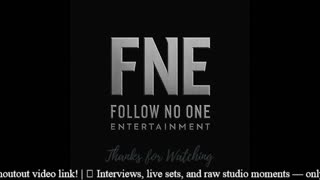 Follow No One Entertainment Presents