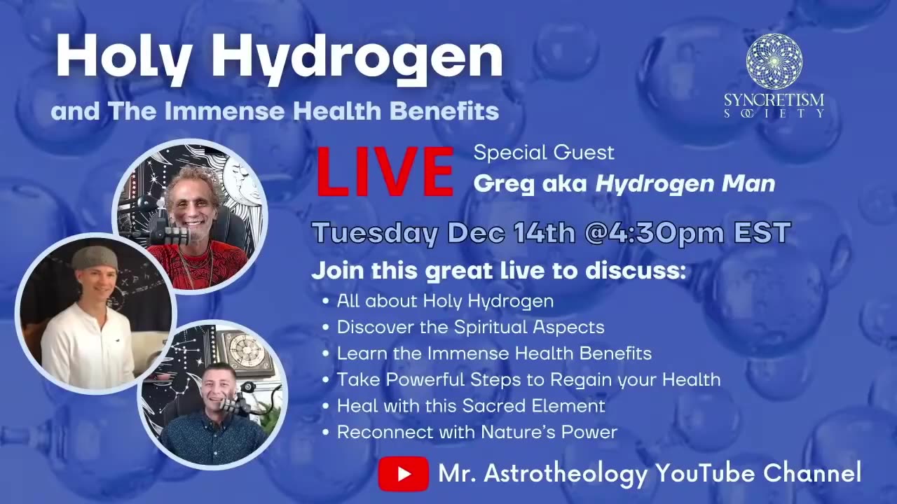 SECRETS OF HOLY HYDROGEN w Greg aka Hydrogen Man, LIVE 2022