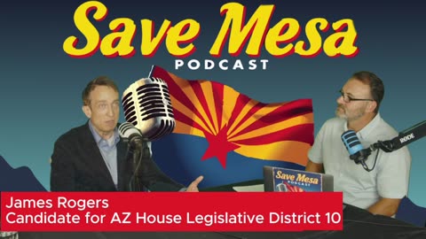 James Rogers - Candidate for Arizona Legislative District 10