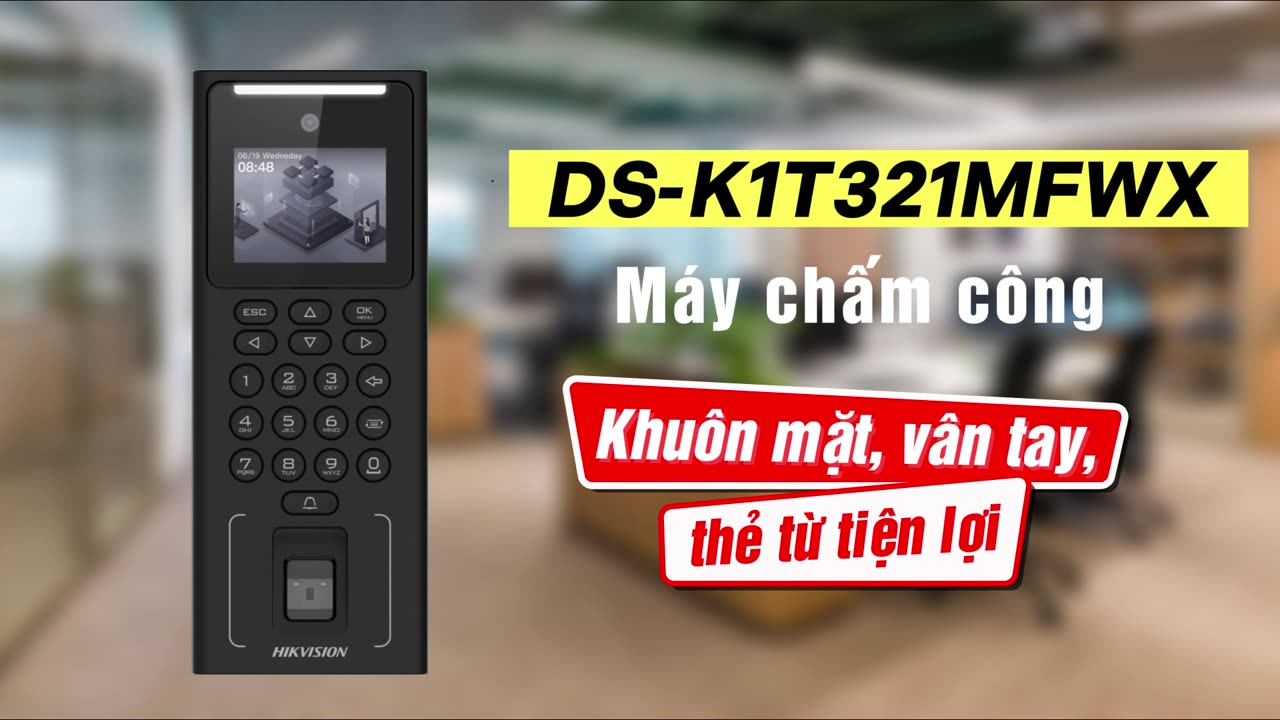 DS-K1T321MFWX - Chấm công khuôn mặt, vân tay, thẻ từ tiện lợi