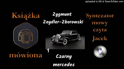 01. Stefan Downar. Czarny mercedes 1958 audiobook