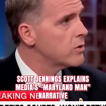 Scott Jennings Debunks Media's "Maryland Man" Narrative of Deported Salvadoran Man