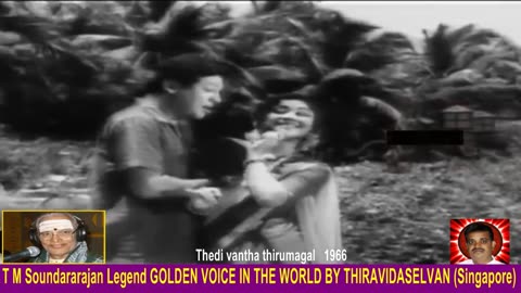 Thedi Vantha Thirumagal 1966 T M Soundararajan Legend Song