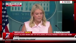 Leavitt Alleges Obama and Top Intelligence Officials Worked to Sabotage Trump in 2016”