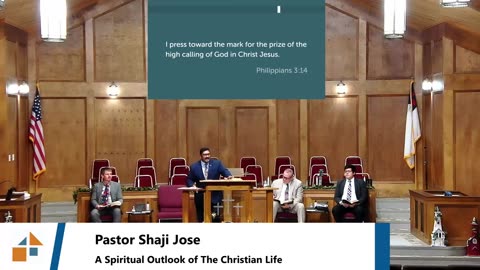Pastor Shaji Jose // A Spiritual Outlook of The Christian Life