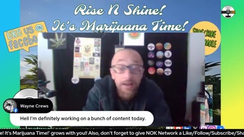 Rise ‘N Shine! It's Marijuana Time! Wake ‘N Bake Show - Ep 136 March 19, 2025