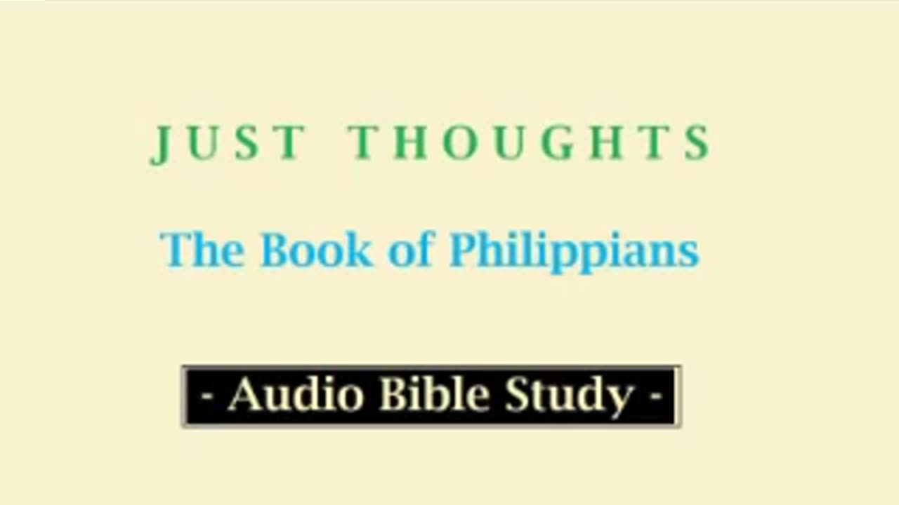 Just Thoughts - The Book of Philippians (2013) Retro