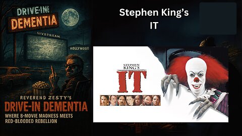 Drive-In Dementia: MATINEE SHOWING - Stephen King's IT