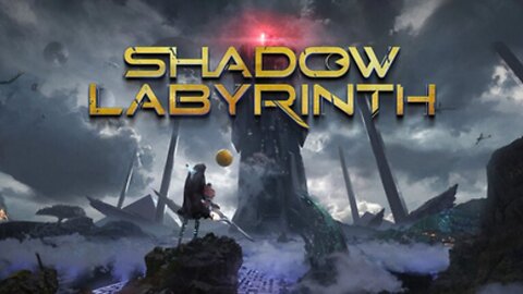 SHADOW LABYRINTH