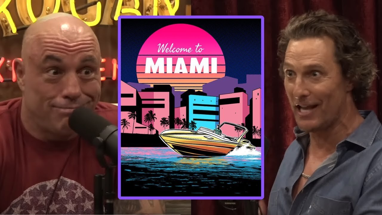 Joe Rogan & Matthew McConaughey: Miami's Culture and Violent Cocaine History