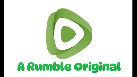A Rumble Original