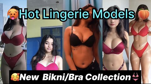 Bra Collection👙| Hot Boobs show 💋💦| Bikni Model 😍 | New Lingerie Collection with Models 🍑🥵